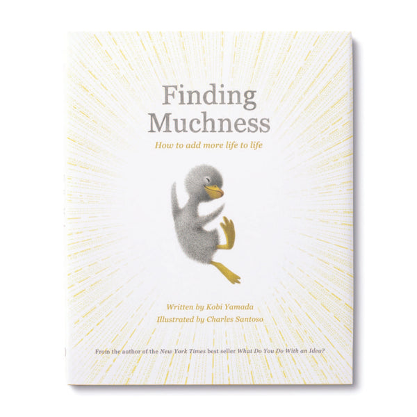 Finding Muchness, by Kobi Yamada